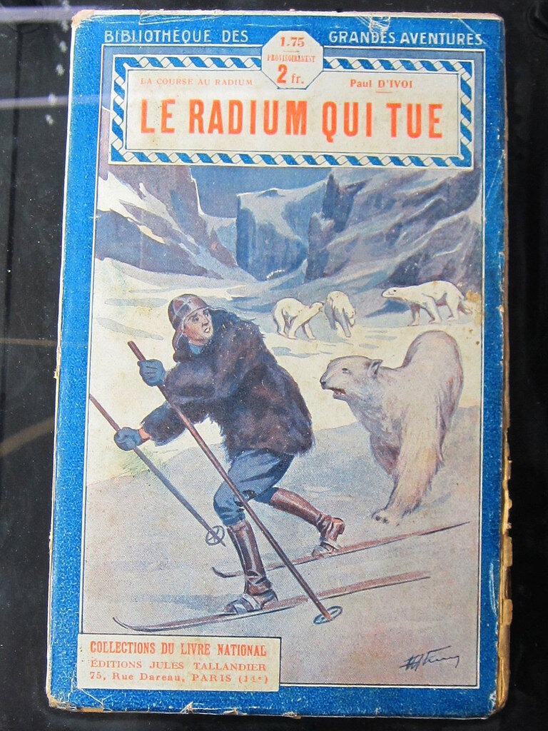 "The Radium That Kills" book at the Musee Curie in Paris