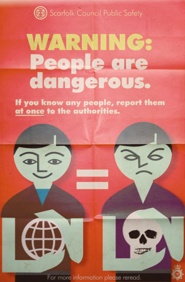 A poster from a Scarfolk Council anti-people campaign.