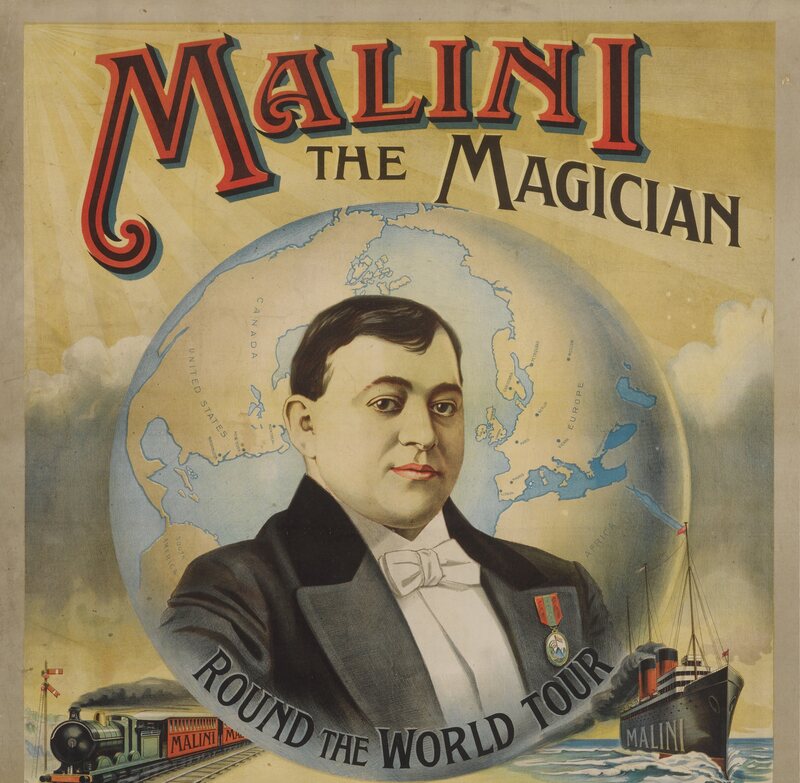 Max Malini, seen here in a poster collected by Jay, was one of his greatest inspirations.
